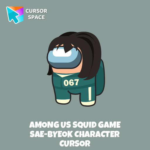 Among Us Squid Game Sae-Byeok Character cursor pointer cursor